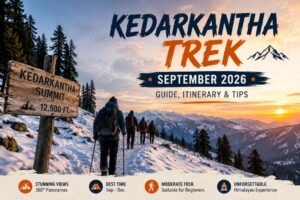 Read more about the article Kedarkantha Trek September 2026 | Weather, Itinerary, Cost & Booking Guide